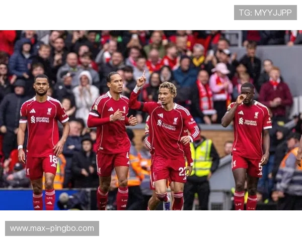 利物浦欧冠竞争力回升：对争冠形势产生积极影响